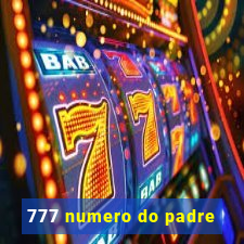 777 numero do padre